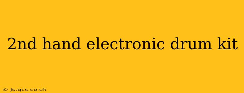 2nd hand electronic drum kit