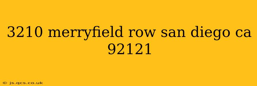 3210 merryfield row san diego ca 92121
