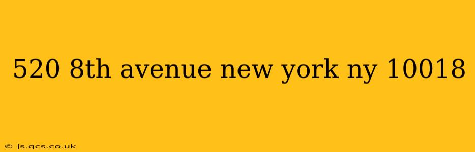 520 8th avenue new york ny 10018