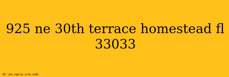 925 ne 30th terrace homestead fl 33033