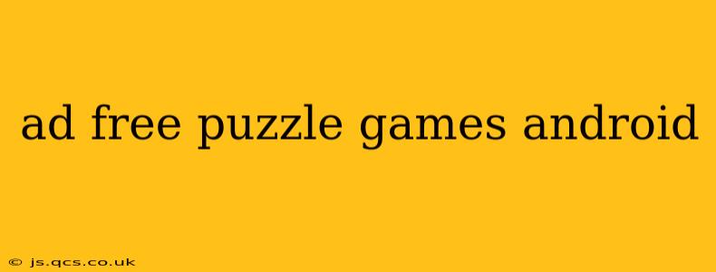 ad free puzzle games android