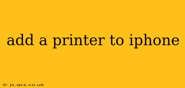 add a printer to iphone
