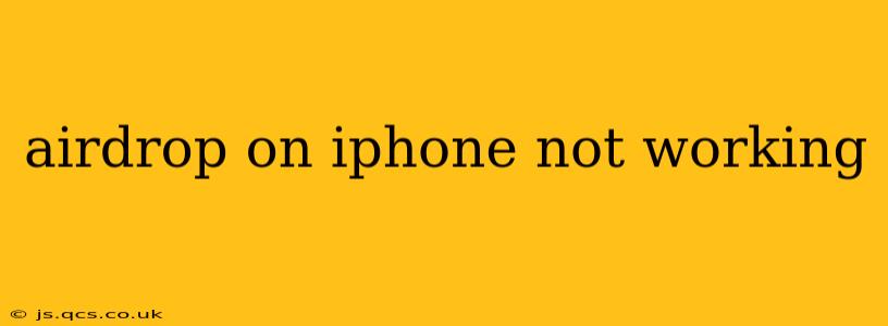 airdrop on iphone not working