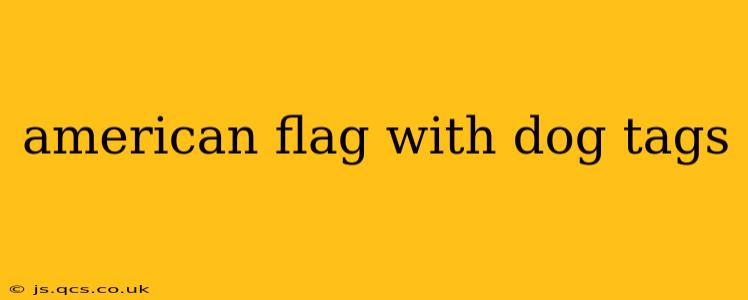 american flag with dog tags