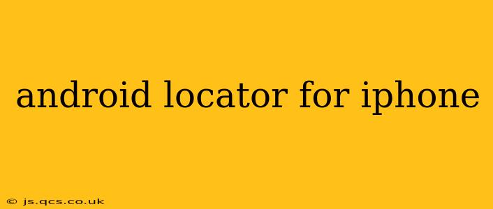 android locator for iphone