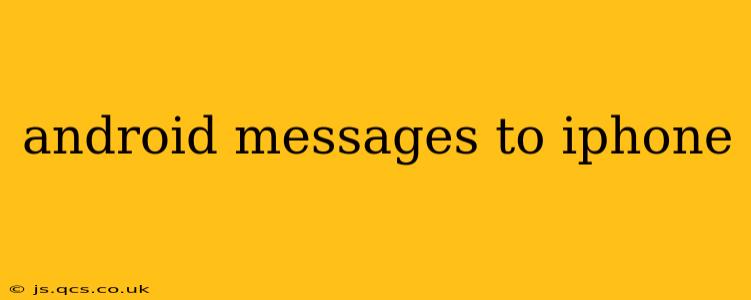 android messages to iphone