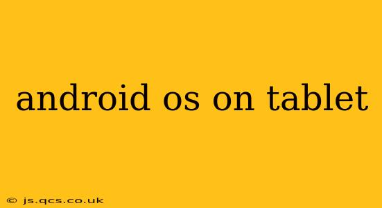 android os on tablet