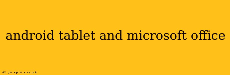 android tablet and microsoft office