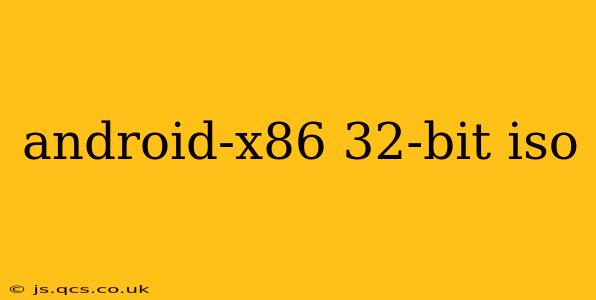 android-x86 32-bit iso