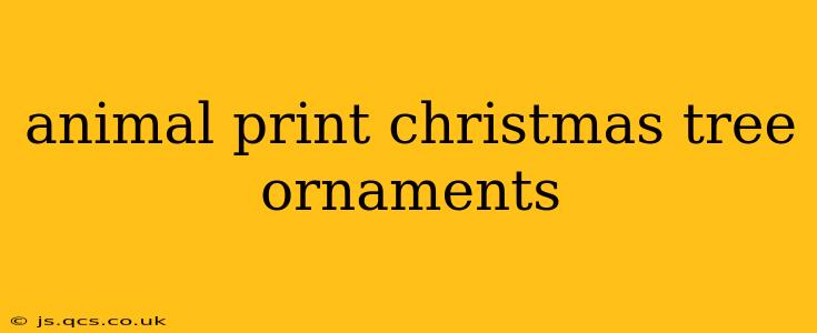 animal print christmas tree ornaments