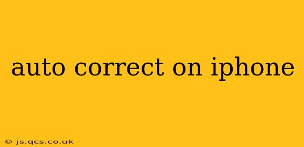 auto correct on iphone