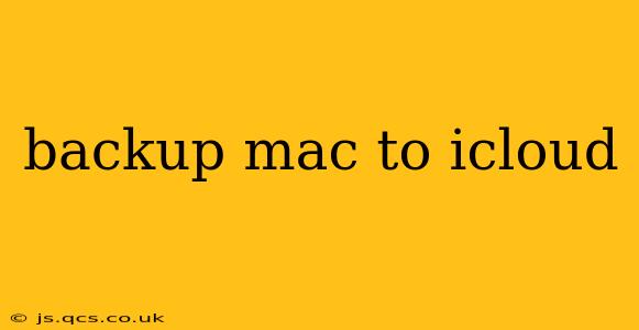 backup mac to icloud