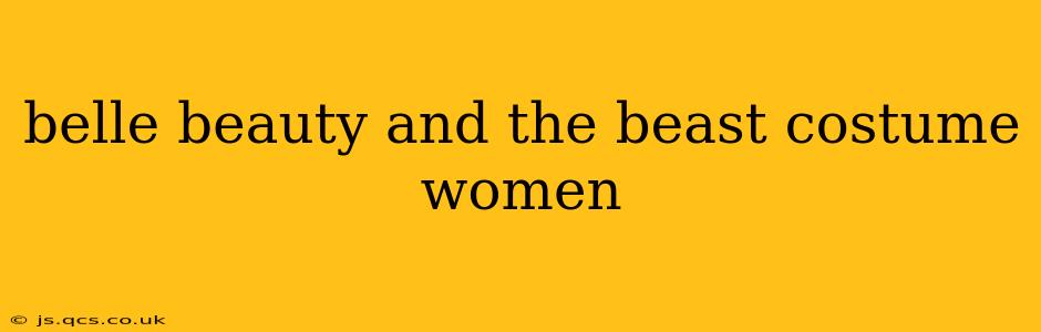 belle beauty and the beast costume women