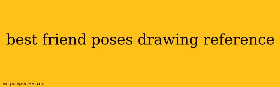 best friend poses drawing reference