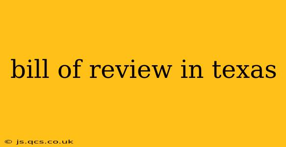 bill of review in texas