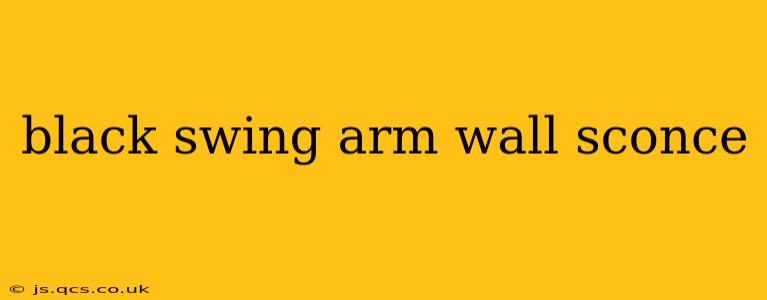 black swing arm wall sconce