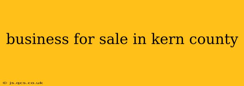 business for sale in kern county