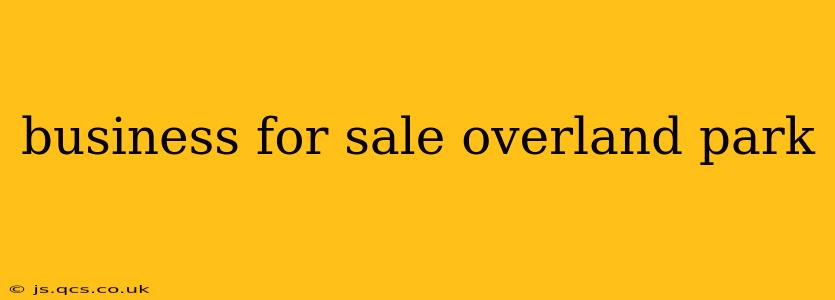 business for sale overland park