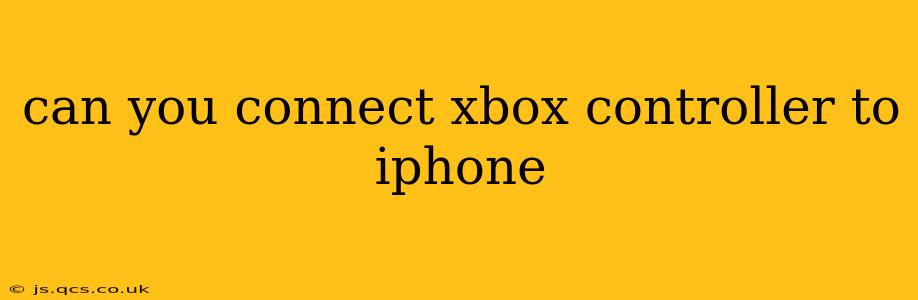 can you connect xbox controller to iphone