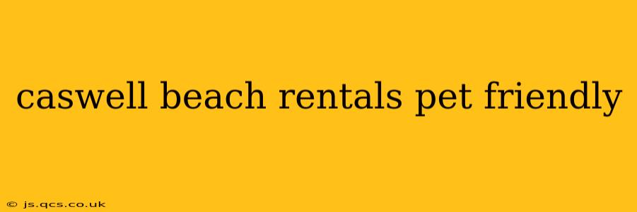 caswell beach rentals pet friendly