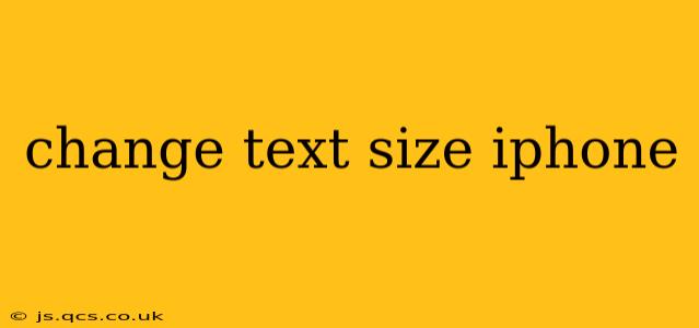 change text size iphone