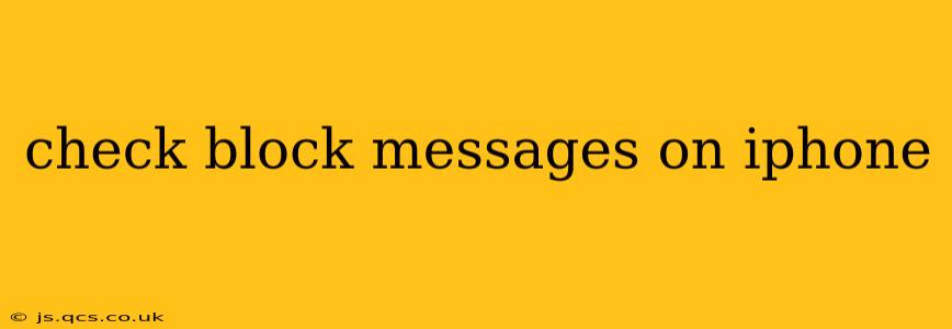 check block messages on iphone