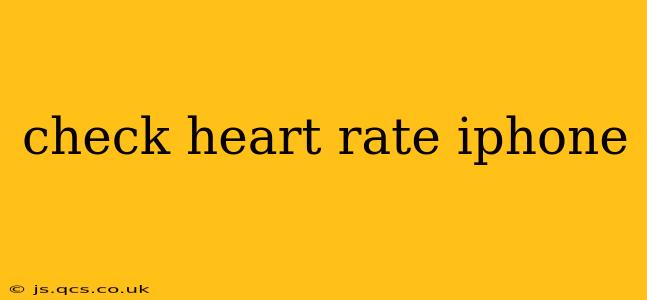 check heart rate iphone
