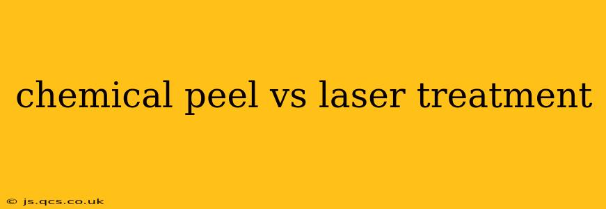 chemical peel vs laser treatment