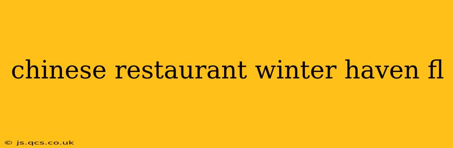 chinese restaurant winter haven fl