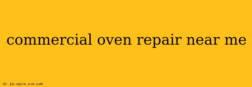 commercial oven repair near me