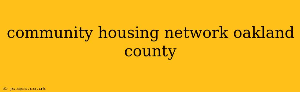 community housing network oakland county