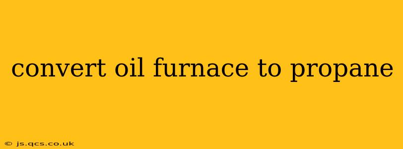 convert oil furnace to propane