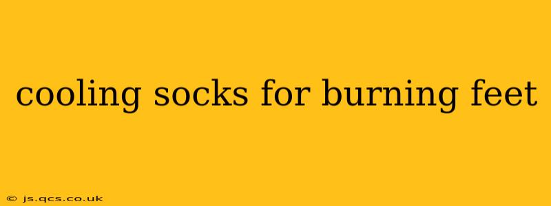 cooling socks for burning feet