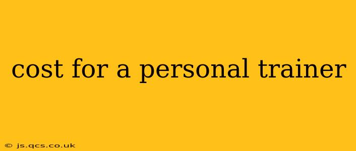 cost for a personal trainer