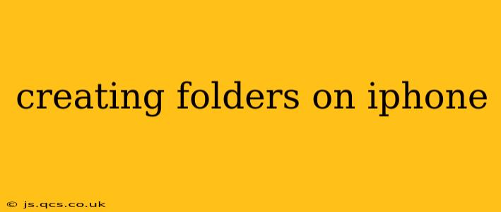creating folders on iphone