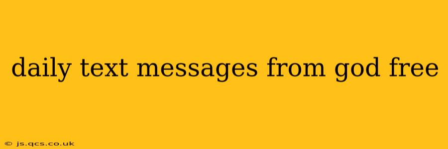 daily text messages from god free