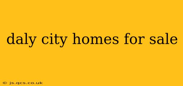 daly city homes for sale