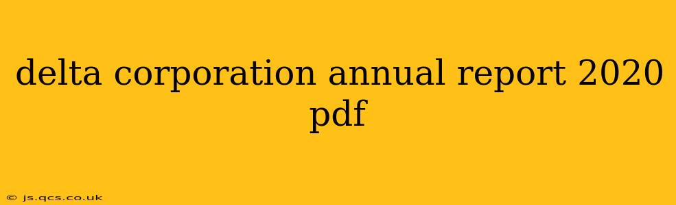 delta corporation annual report 2020 pdf