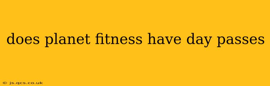 does planet fitness have day passes