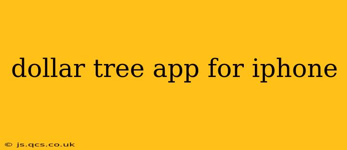 dollar tree app for iphone