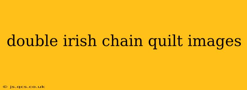 double irish chain quilt images