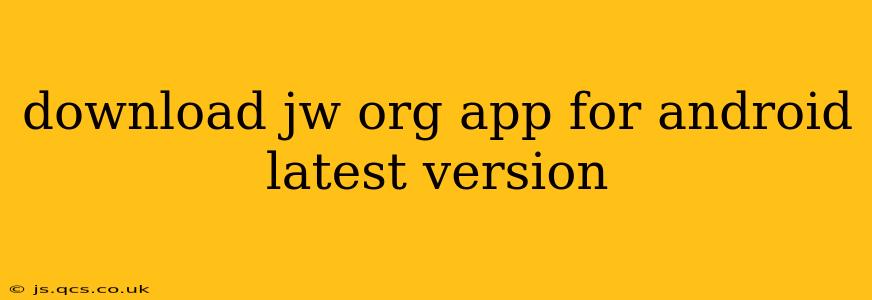 download jw org app for android latest version