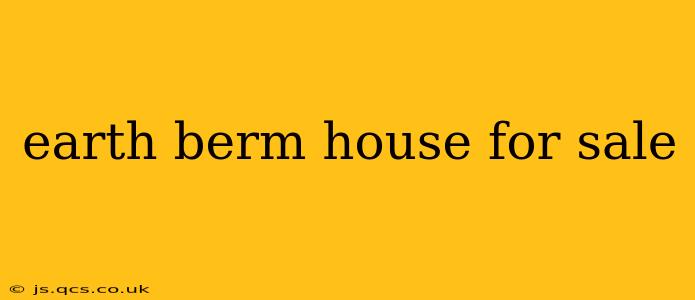 earth berm house for sale
