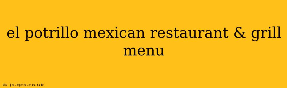 el potrillo mexican restaurant & grill menu