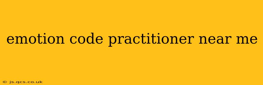emotion code practitioner near me