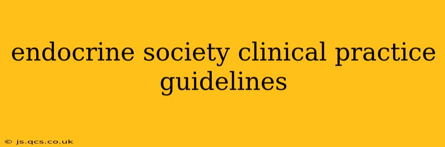 endocrine society clinical practice guidelines