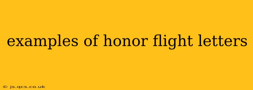 examples of honor flight letters