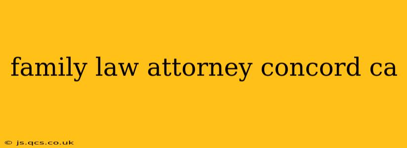 family law attorney concord ca