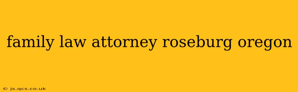 family law attorney roseburg oregon