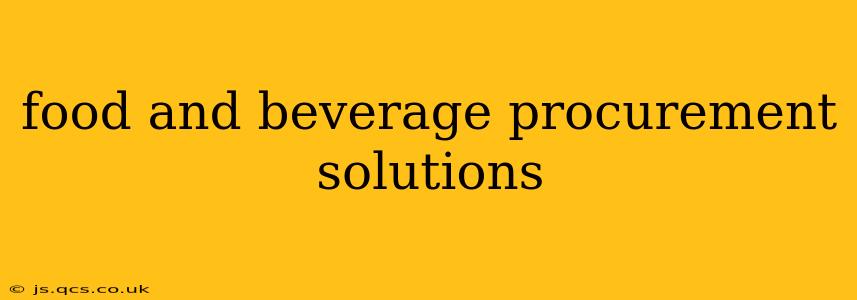 food and beverage procurement solutions